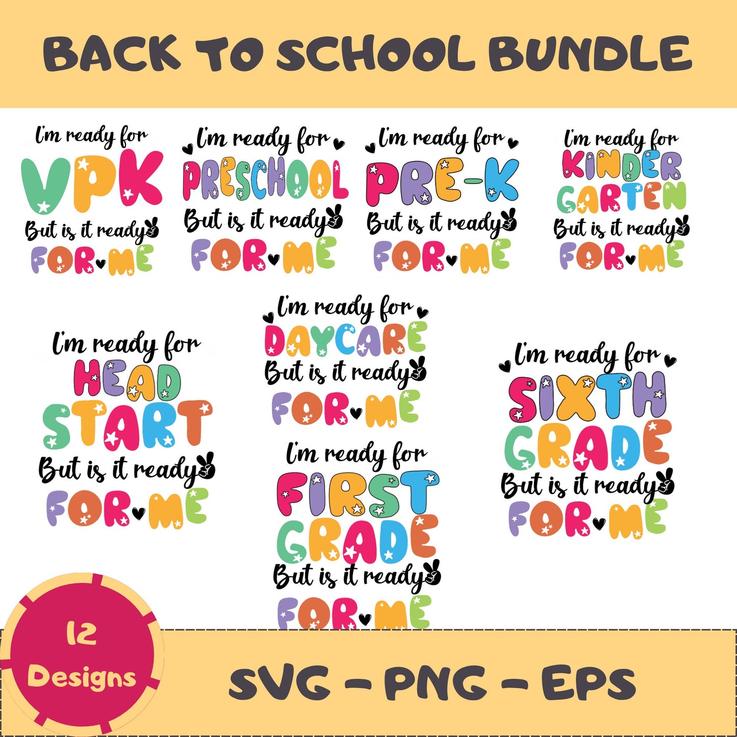 Back to School SVG Bundle – I’m Ready for Kindergarten Quote | PNG, EPS, Cricut Cut Files
