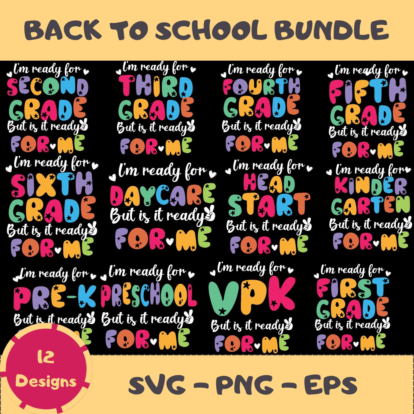 Back to School SVG Bundle – I’m Ready for Kindergarten Quote | PNG, EPS, Cricut Cut Files